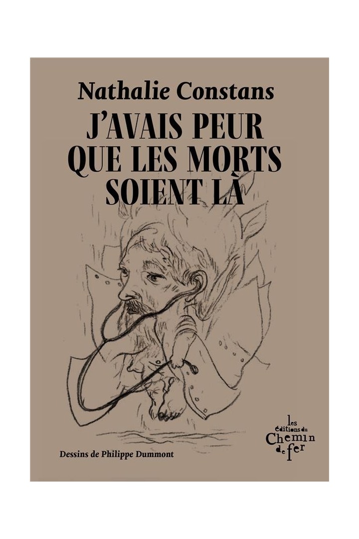 J'avais peur que les morts soient là