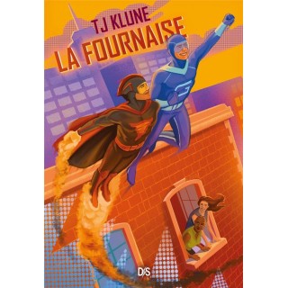 Les Extraordinaires Tome 3 : La fournaise