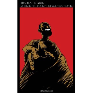 La fille feu follet et autres textes