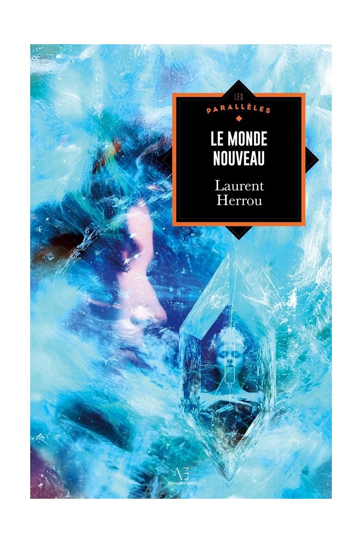 Le monde nouveau