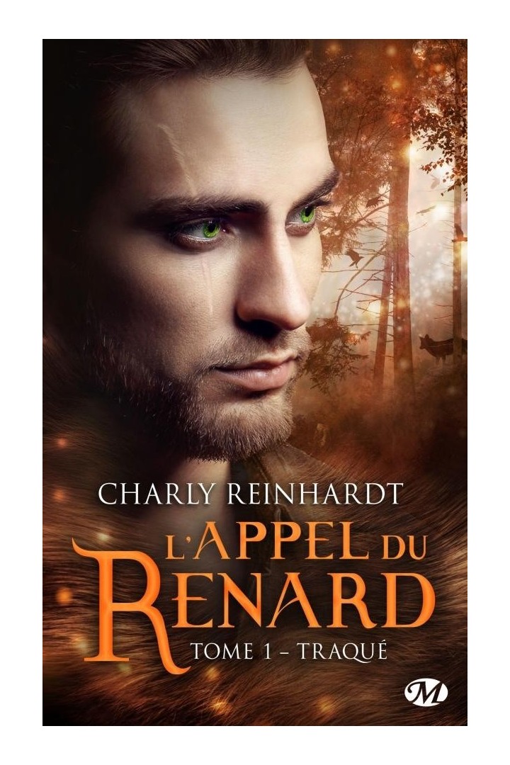 L'appel du renard Tome 1 : traqué