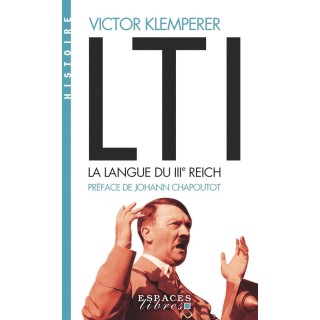LTI, la langue du IIIe Reich