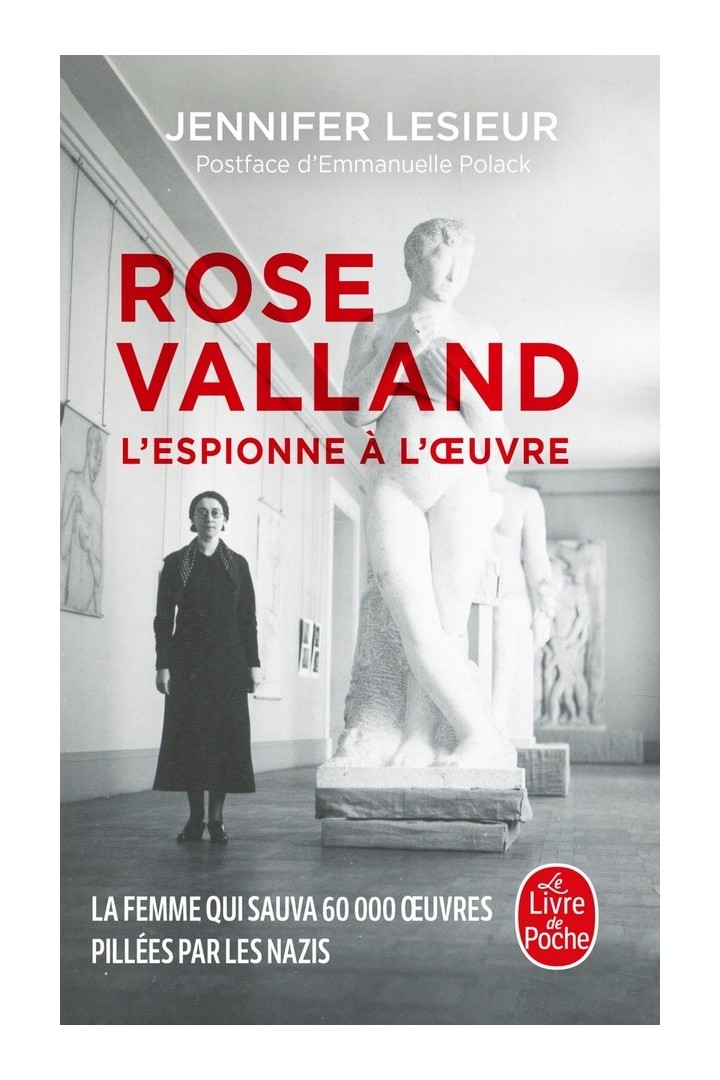 Rose Valland, l'espionne à l'oeuvre