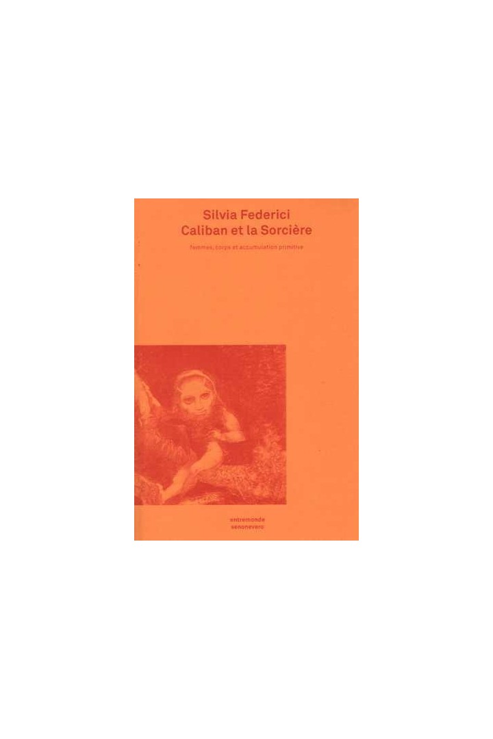 Caliban et la sorcière