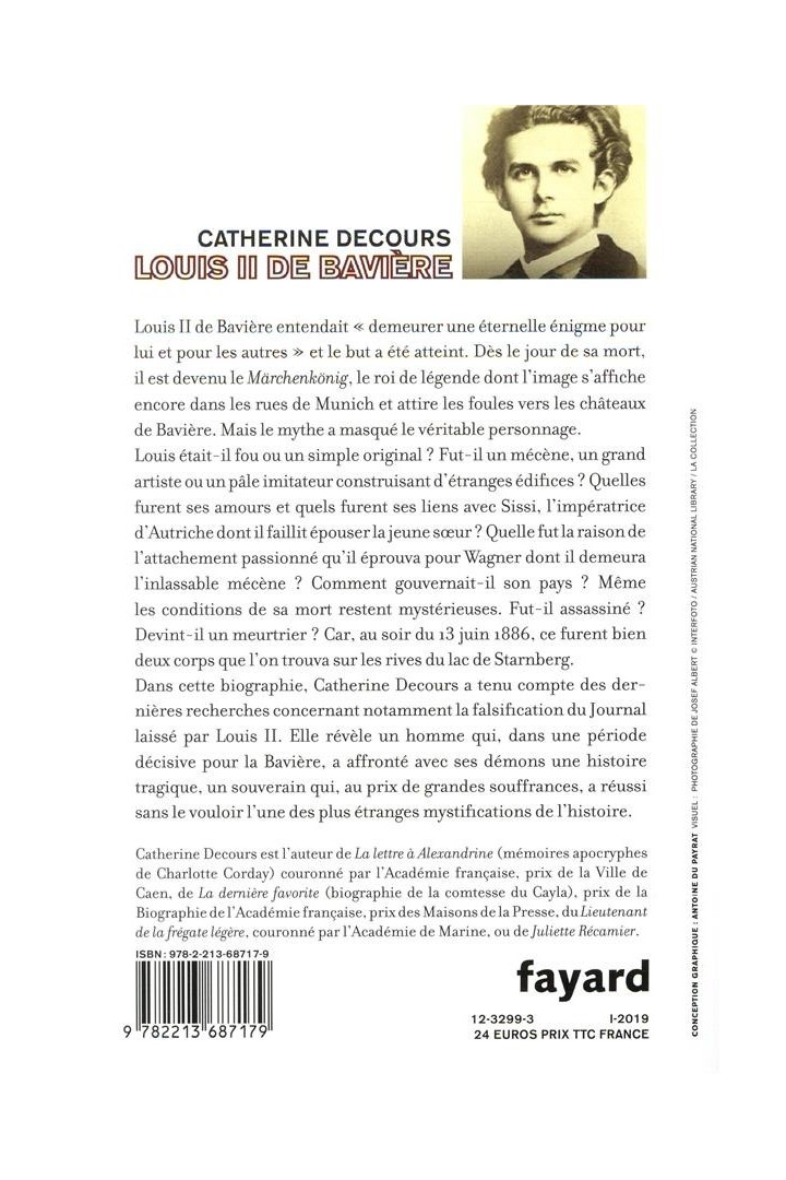 Louis II de Bavière ; le trône et la folie