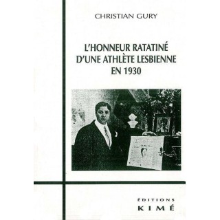 L'honneur ratatiné d'une athlète lesbienne en 1930