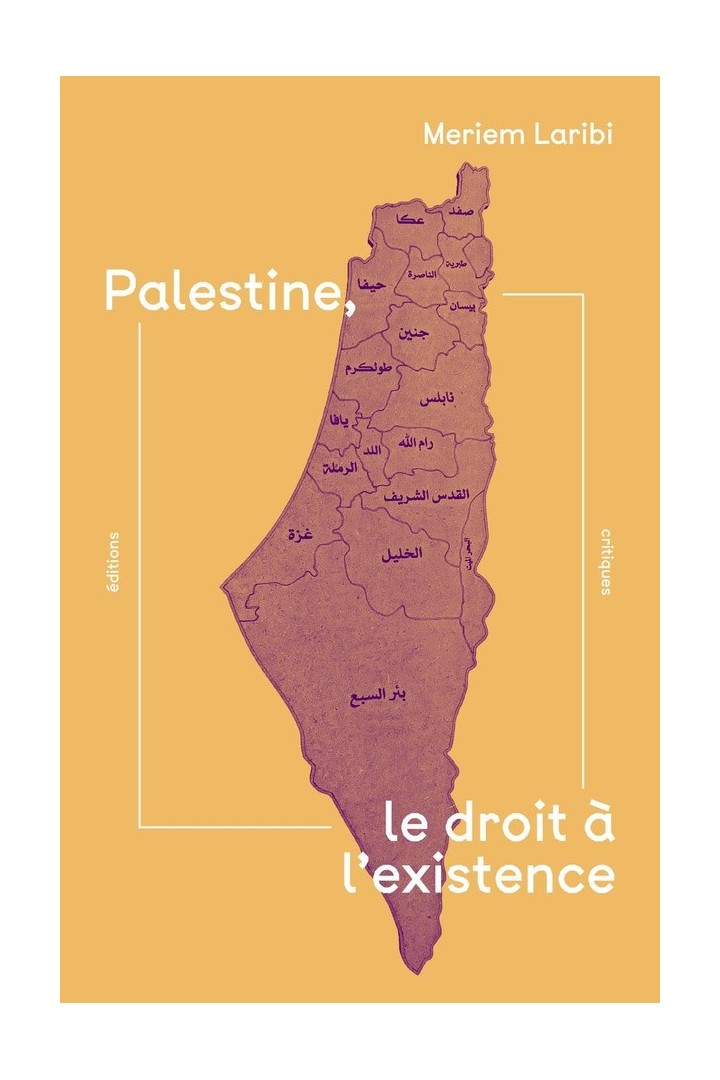 Palestine, le droit à l'existence