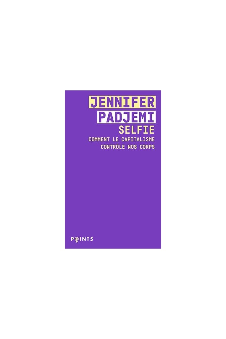 Selfie : comment le capitalisme contrôle nos corps