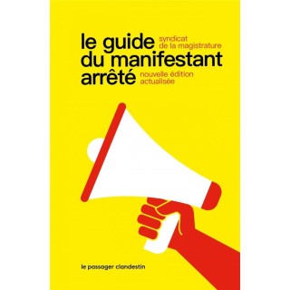 Le guide du manifestant arrêté