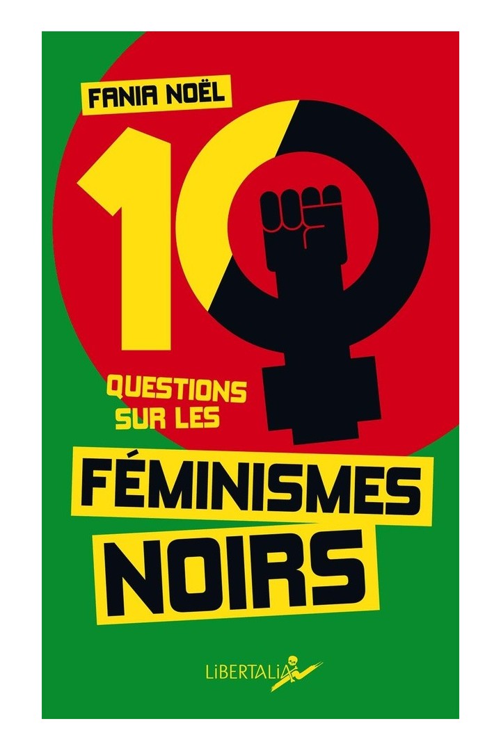 Dix questions sur les féminismes noirs