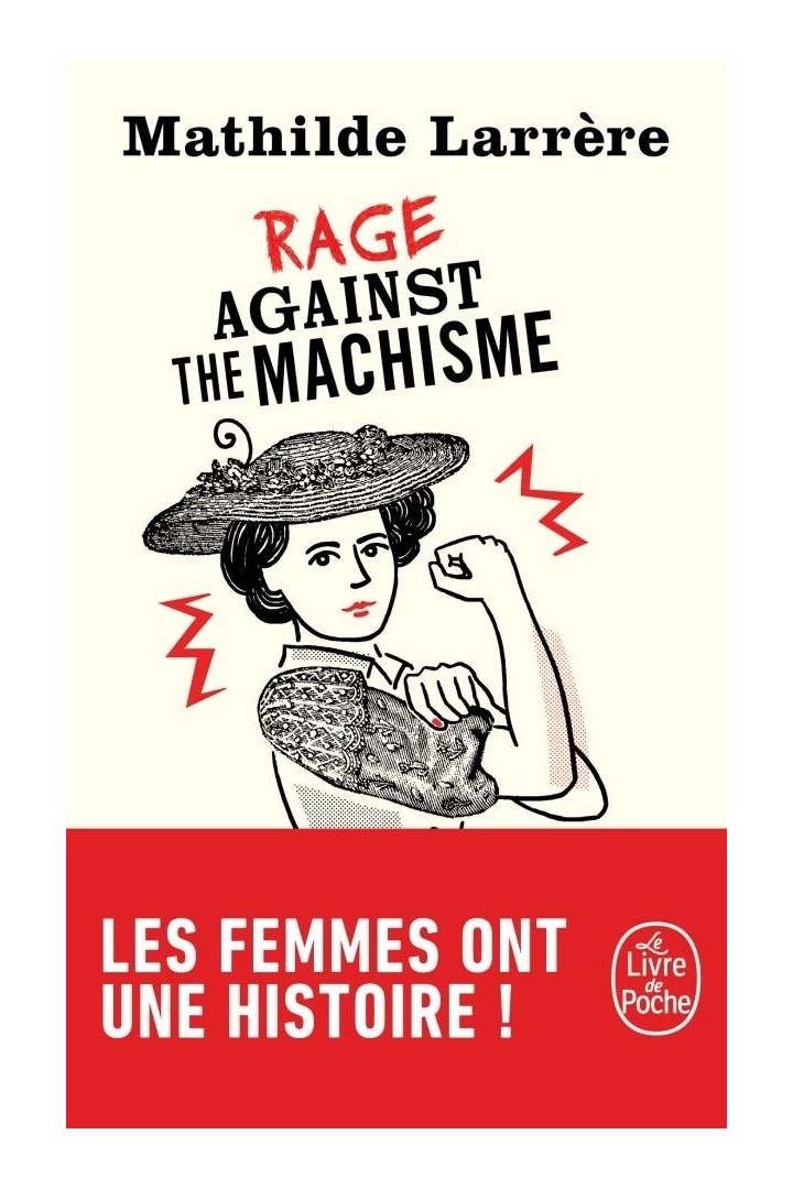 Rage against the machisme