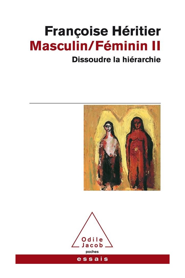 Masculin / féminin Tome 2 ; dissoudre la hiérarchie