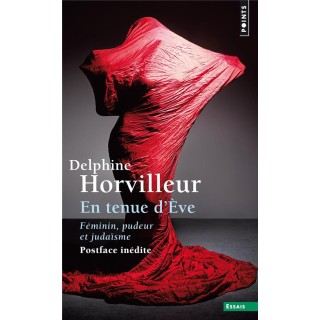 En tenue d'Eve : féminin, pudeur et judaïsme