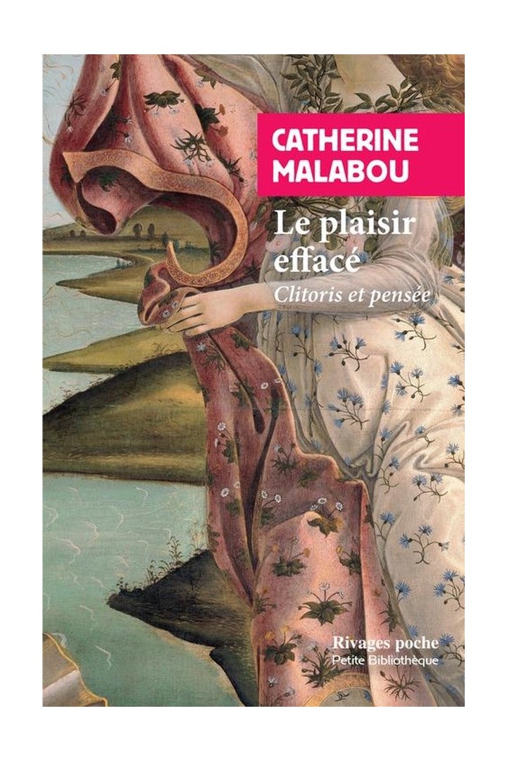 Le plaisir effacé ; clitoris et pensée