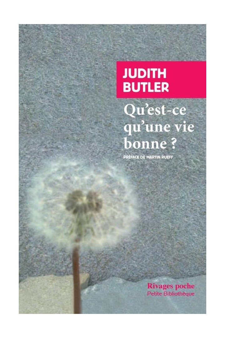 Qu'est-ce qu'une vie bonne ?