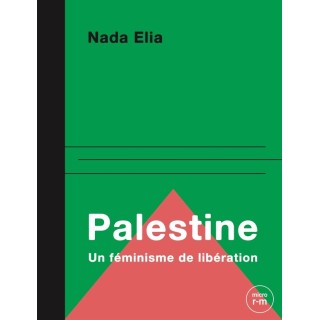 Palestine : Pour un féminisme de libération
