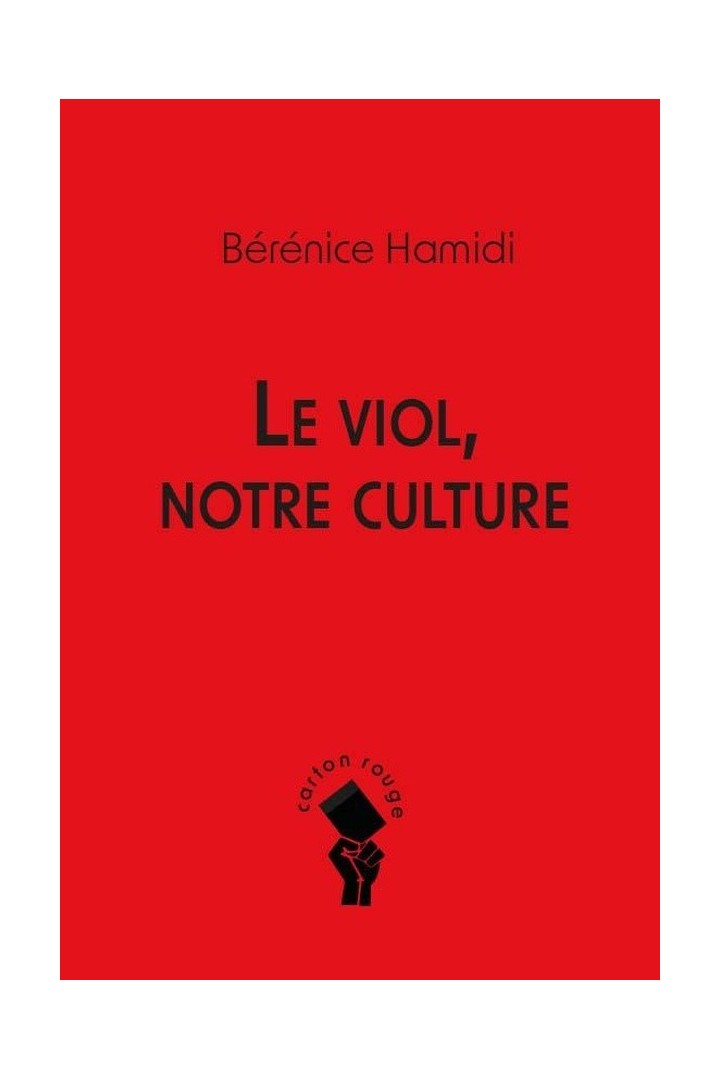 Le viol, notre culture