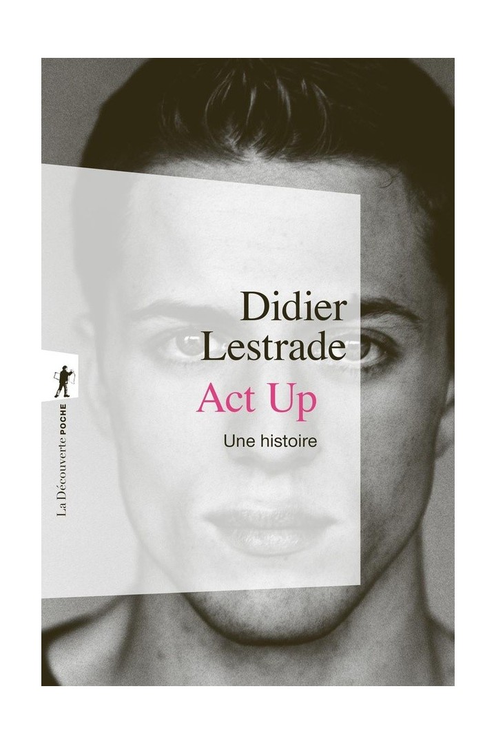 Act up ; une histoire