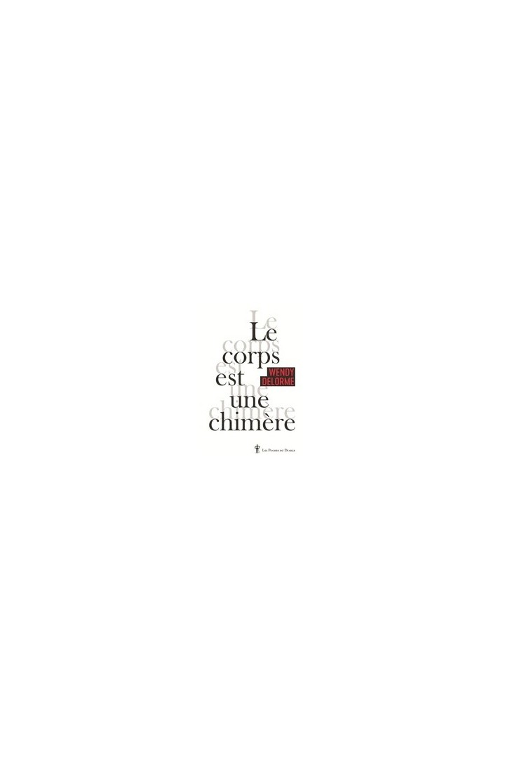 Le corps est une chimère