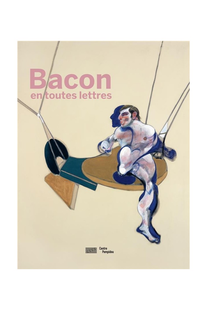 Bacon en toutes lettres ; catalogue de l'exposition