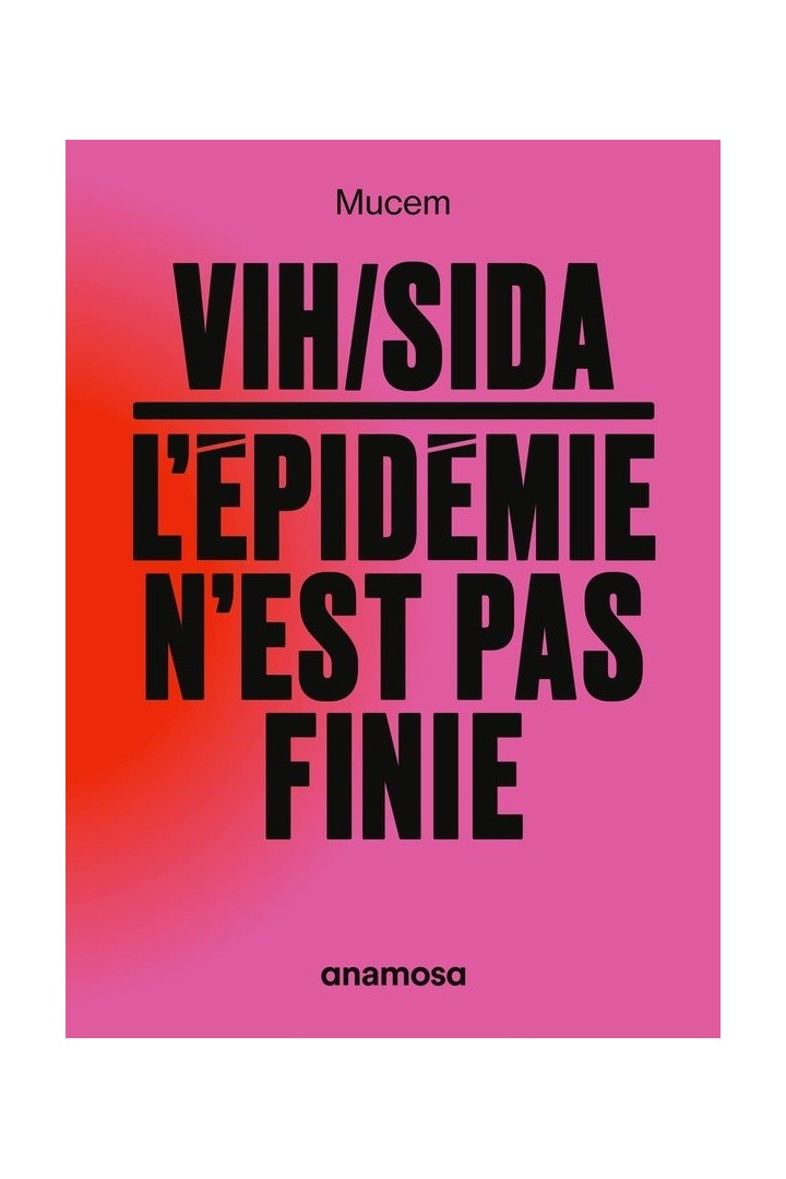 VIH/sida : l'épidemie n'est pas finie