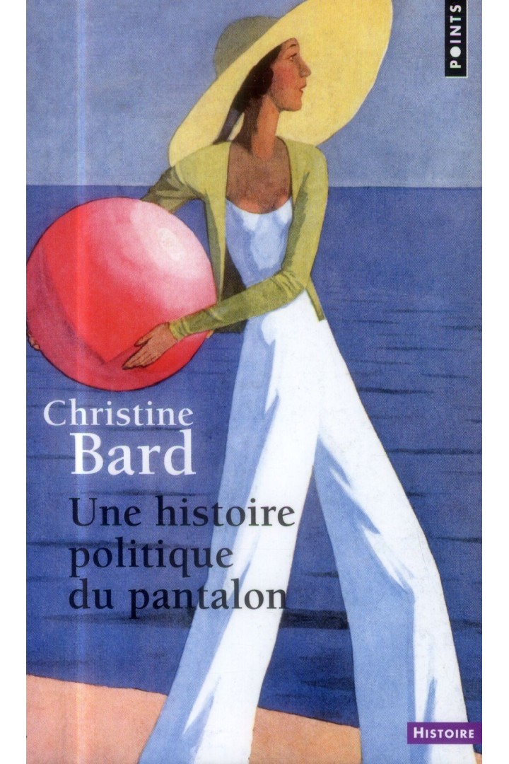 Une histoire politique du pantalon