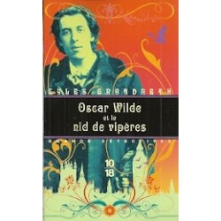 Oscar Wilde et le nid de vipères