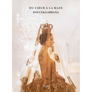 Du coeur à la main, Dolce & Gabbana