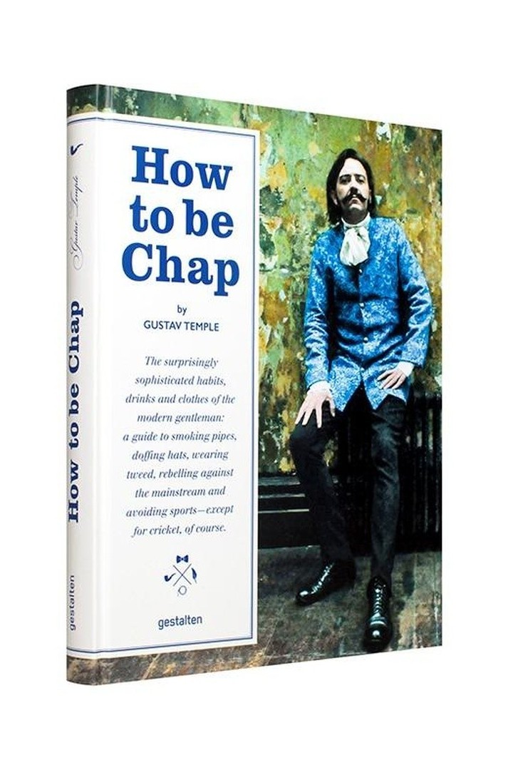 How to be chap /anglais