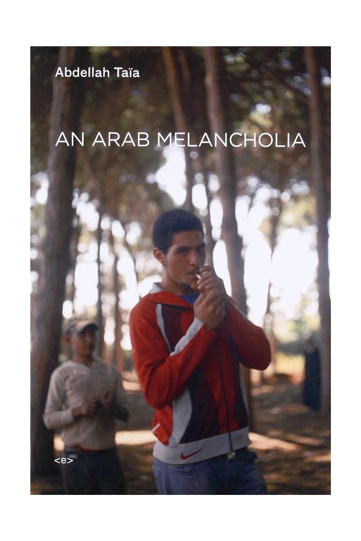 Abdellah taia arab melancholia