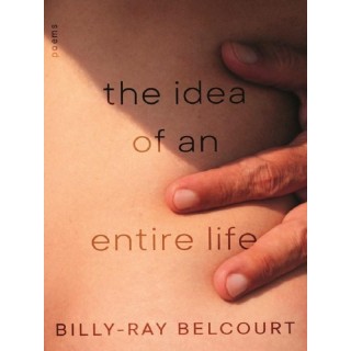 Idea of an Entire Life,The : Poems