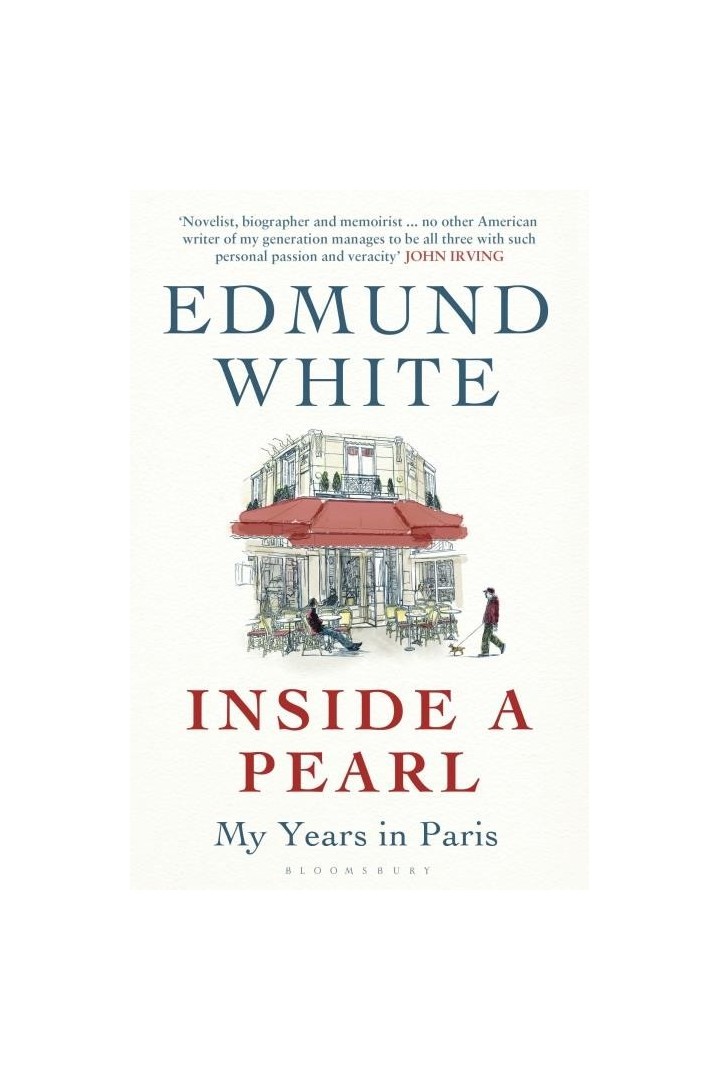 INSIDE A PEARL - MY YEARS IN PARIS