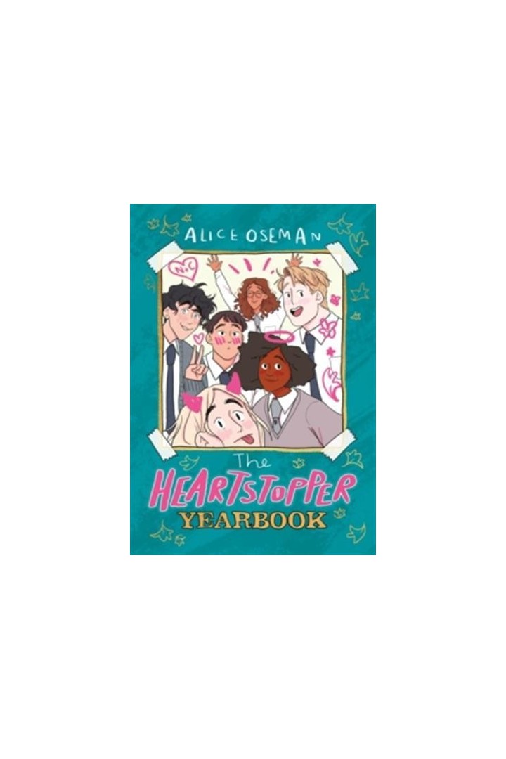 THE HEARTSTOPPER YEARBOOK ; HEARTSTOPPER