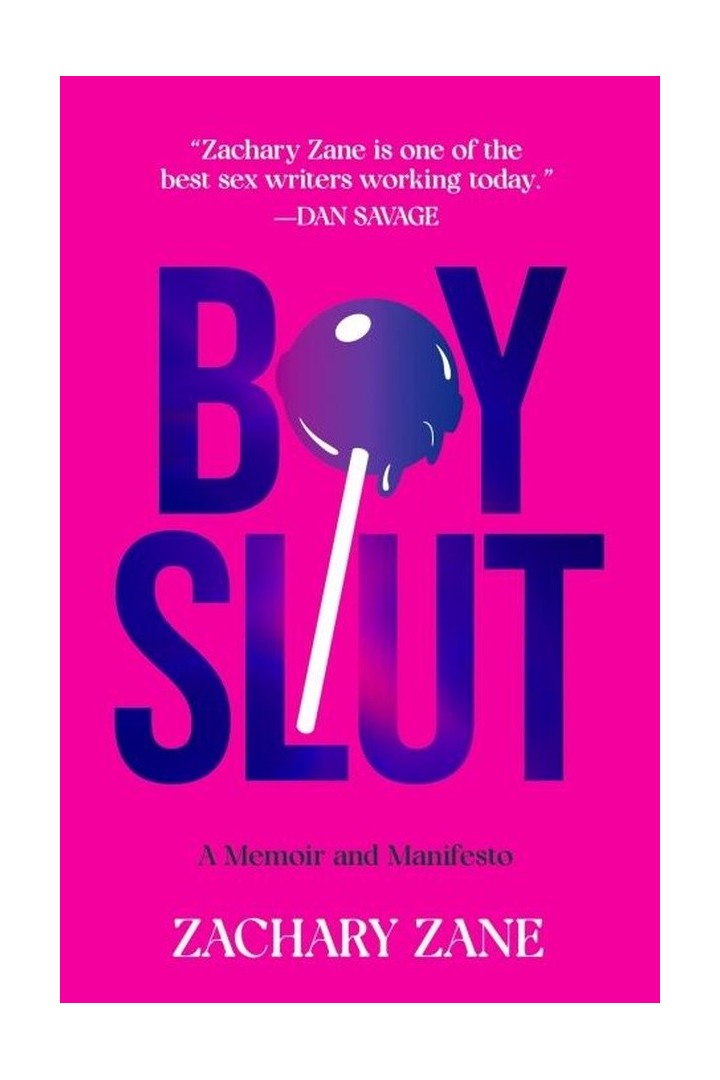 Boyslut : A Memoir and Manifesto