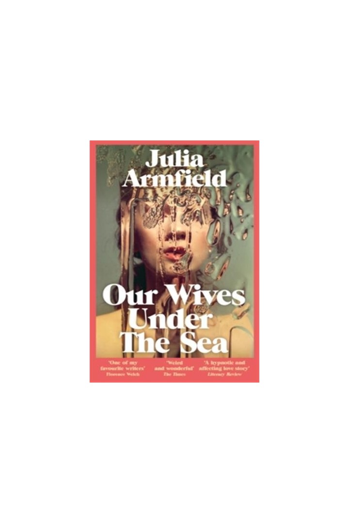 Our wives under the sea