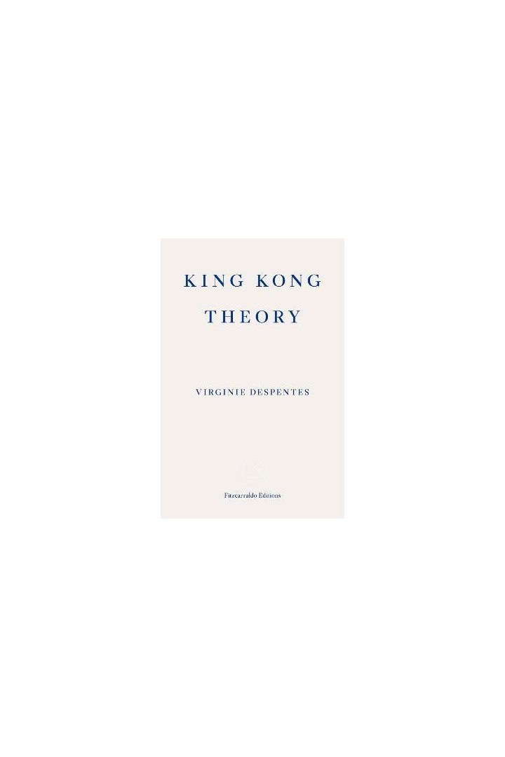 King Kong Theory