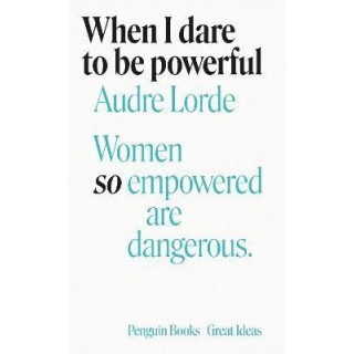 When I dare to be powerful