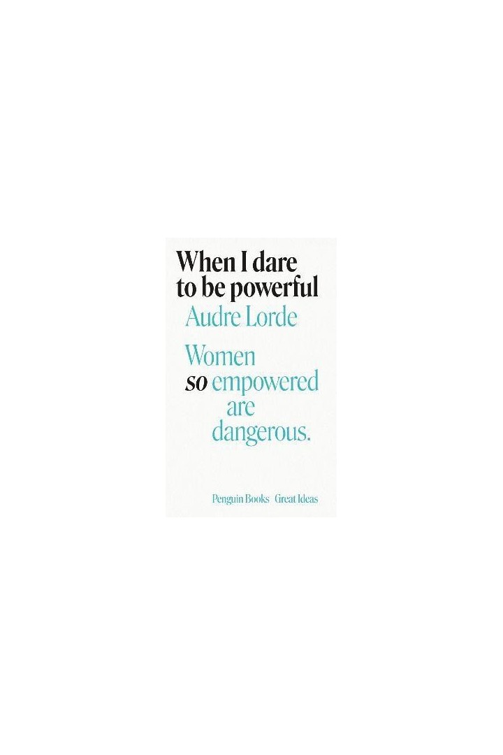 When I dare to be powerful