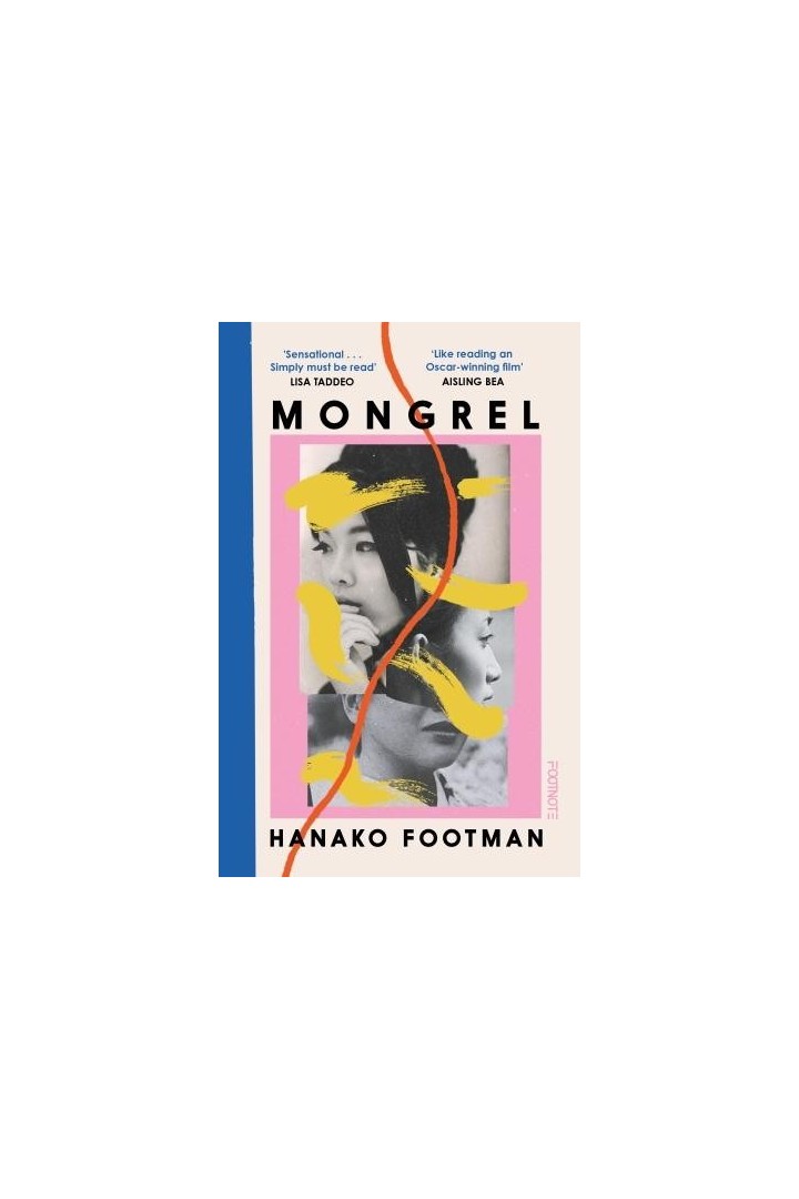 Mongrel : 'So beautiful ... It must be read' - LISA TADDEO