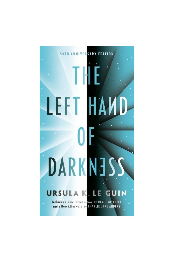 The Left Hand of Darkness : 50th Anniversary Edition