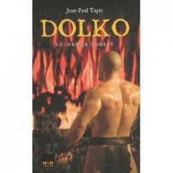Dolko, Tome 4 : Le dernier combat