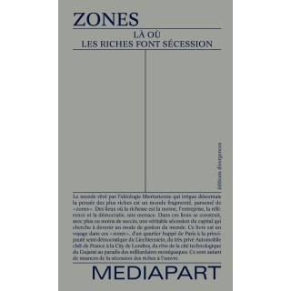 Zones : Là où les riches font sécession