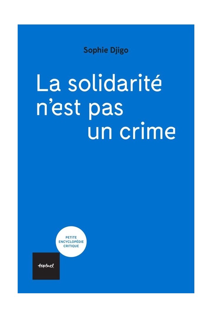 La solidarité n'est pas un crime