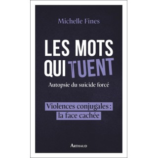 Les mots qui tuent : Autopsie du suicide forcé
