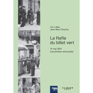 La Rafle du billet vert : 14 mai 1941, Les photos retrouvées
