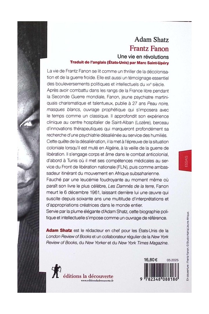 Frantz Fanon : Une vie en révolutions