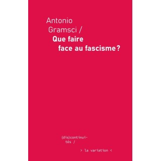 Que faire face au fascisme ?