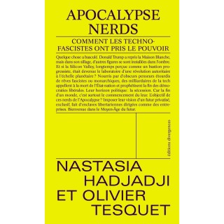 Apocalypse Nerds : Comment les technofascistes ont pris le pouvoir