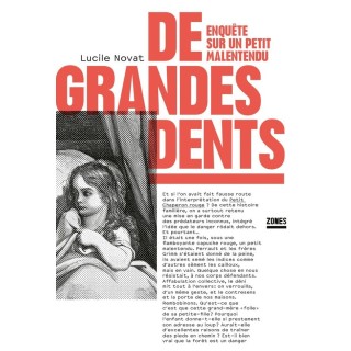 De grandes dents : Enquête sur un petit malentendu