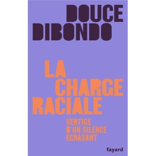 La charge raciale : Vertige d'un silence écrasant